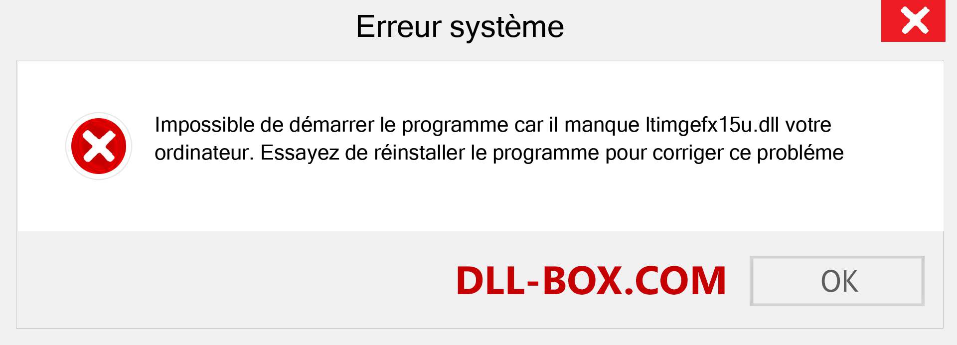 Le fichier ltimgefx15u.dll est manquant ?. Télécharger pour Windows 7, 8, 10 - Correction de l'erreur manquante ltimgefx15u dll sur Windows, photos, images